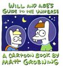 Will and Abe's Guide to the Universe