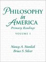 Philosophy in America Primary Readings Vol 1