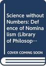 Science Without Numbers Defence of Nominalism