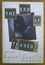 The End of Tragedy Four Novellas