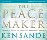 Peacemaker The A Biblical Guide to Resolving Personal Conflict