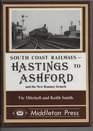 Hastings to Ashford and the New Romney Branch