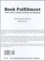 Book Fulfillment : Order Entry, Picking, Packing and Shipping (Book Publishing Consultation With Dan Poynter)