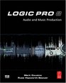Logic Pro 8 Audio and Music Production