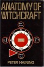 Anatomy of Witchcraft