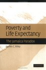 Poverty and Life Expectancy  The Jamaica Paradox