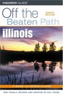Illinois Off the Beaten Path 8th