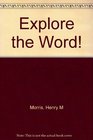 Explore the word
