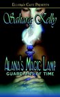 Alana's Magic Lamp (Guardians of Time, Bk 1)