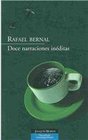 Doce narraciones ineditas/ Twelve Unedited Narrations