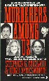 Murderers Among Us: Unsolved Homicides, Mysterious Deaths and Killers at Large (Signet  Onyx True Crime S.)