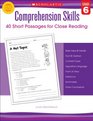 Comprehension Skills Short Passages for Close Reading Grade 6