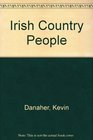 Irish Country People