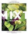 Mixt Salads A Chef's Bold Creations