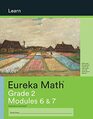 Eureka Math, Learn, Grade 2 Modules 6 &7, c. 2015 9781640540576, 1640540571