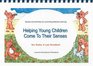 Helping Young Children Come to Their Senses