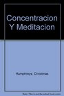 Concentracin y Meditacin