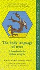 The Body Language of Trees A Handbook for Failure Analysis a Handbook for Failure Analysis Research for Amenity Trees Research for Amenity Trees