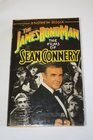 James Bond Man The Films of Sean Connery