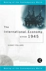 The International Economy Since 1945