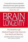 Brain Longevity The Breakthrough Medical Program That Improves Your Mind and Memory