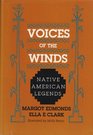 Voices of the Winds Native American Legends