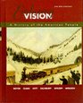 The Enduring Vision  A History of the American People