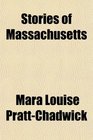 Stories of Massachusetts