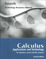 Calculus Applications and Technology for Business Social and Life Sciences  Technology Resource Manual