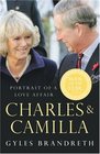 Charles & Camilla: Portrait of a Love Affair