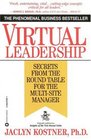 Virtual Leadership  Secrets From the Round Table for the MultiSite Manager