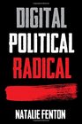 Digital Political Radical