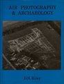 Air Photography and Archaeology