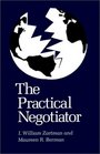 The Practical Negotiator
