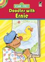 Sesame Street Classic Doodles with Ernie