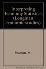 Interpreting Economy Statistics