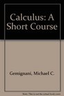 Calculus;: A short course