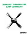 Aircraft Propellers and Controls