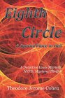 Eighth Circle: A Special Place in Hell (Detective Louis Martelli, NYPD, Mystery/Thriller Series) (Volume 5)