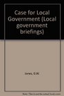Case for Local Government