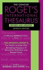 The Concise Roget's International Thesaurus Revised and Updated 7th Edition