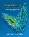 Differential Equations and Boundary Value Problems Computing and Modeling