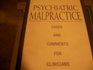 Psychiatric Malpractice Cases and Comments for Clinicians