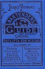 Jerry Thomas Bartenders Guide 1887 Reprint 2011 Update