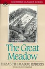 The Great Meadow (Southern Classics Series)