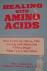 Healing with Amino Acids