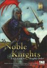Noble Knights A d20 Guide To Knightly Orders