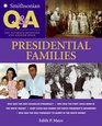 Smithsonian Q  A Presidential Families The Ultimate Question  Answer Book