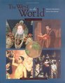 The West in the World A MidLength Narrative History Renaissance to Present