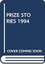 PRIZE STORIES 1994
